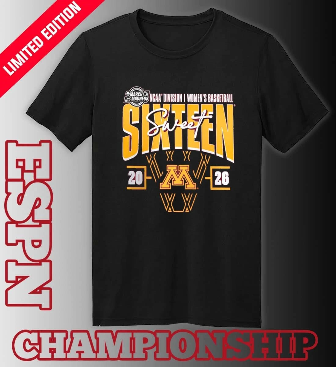 Official Minnesota Golden Gophers 2026 NCAA Women’s Basketball Tournament March Madness Sweet 16 Court Shot T-Shirt