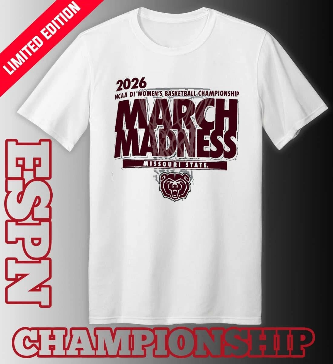 Official Missouri State Women’s Basketball Single Team 2026 NCAA March Madness Shirt