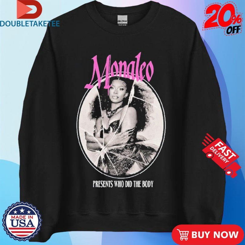 Official Monaleo Presents Who Did The Body Mirror Shirts