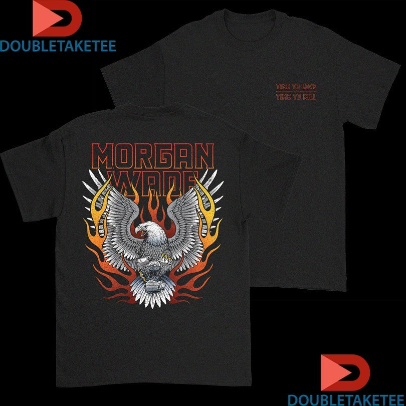 Official Morgan Wade Time To Love Time To Kill Eagle Shirts