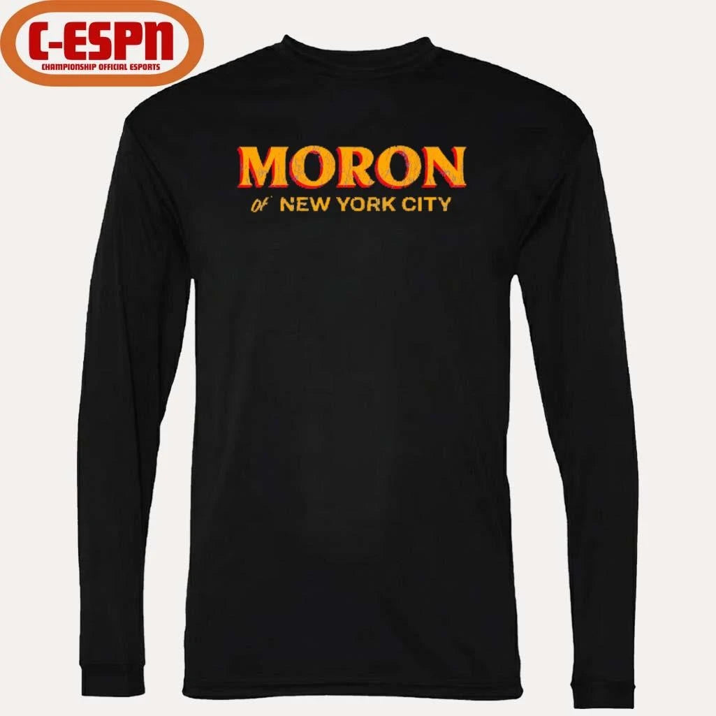 Official Moron of NYC New York City Shirt