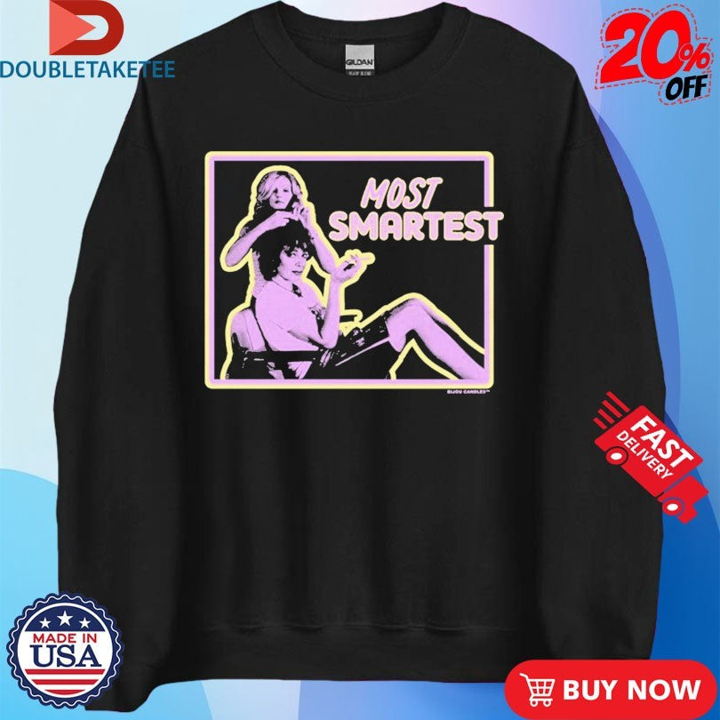 Official Most Smartest Shirts