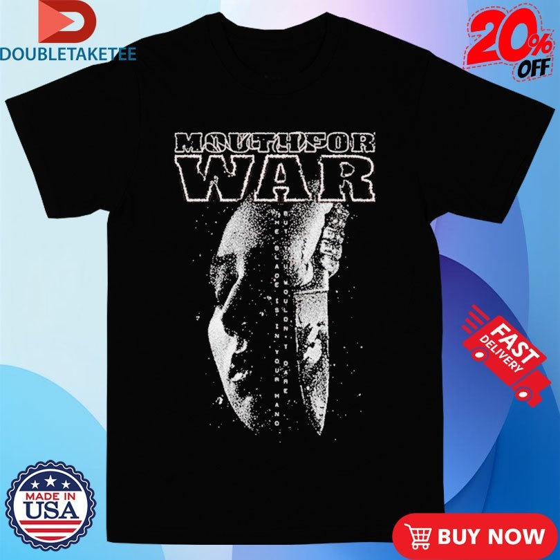 Official Mouth For War Knife Shirts