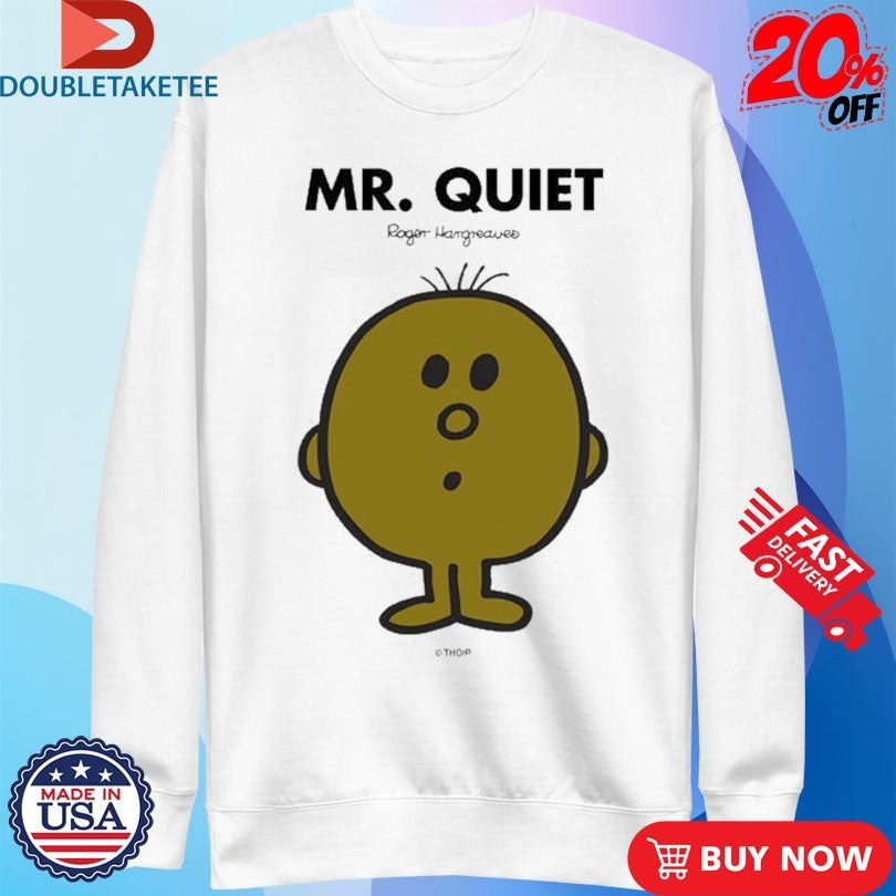 Official Mr. Men Little Miss Mr. Quiet Shirts