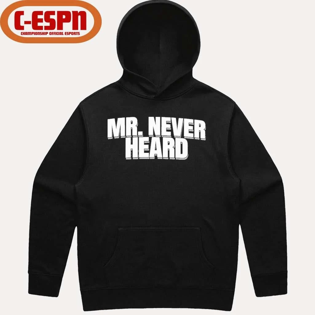 Official Mr. Never Heard T-Shirt