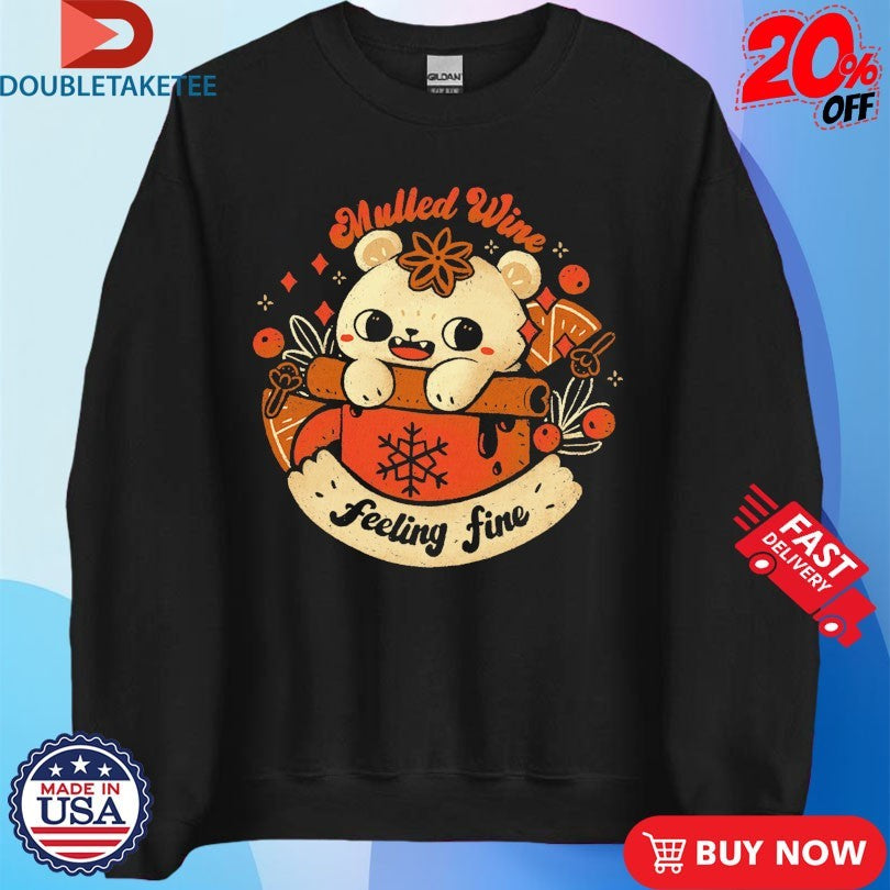 Official Mulled Wine Feeling Fine Shirts