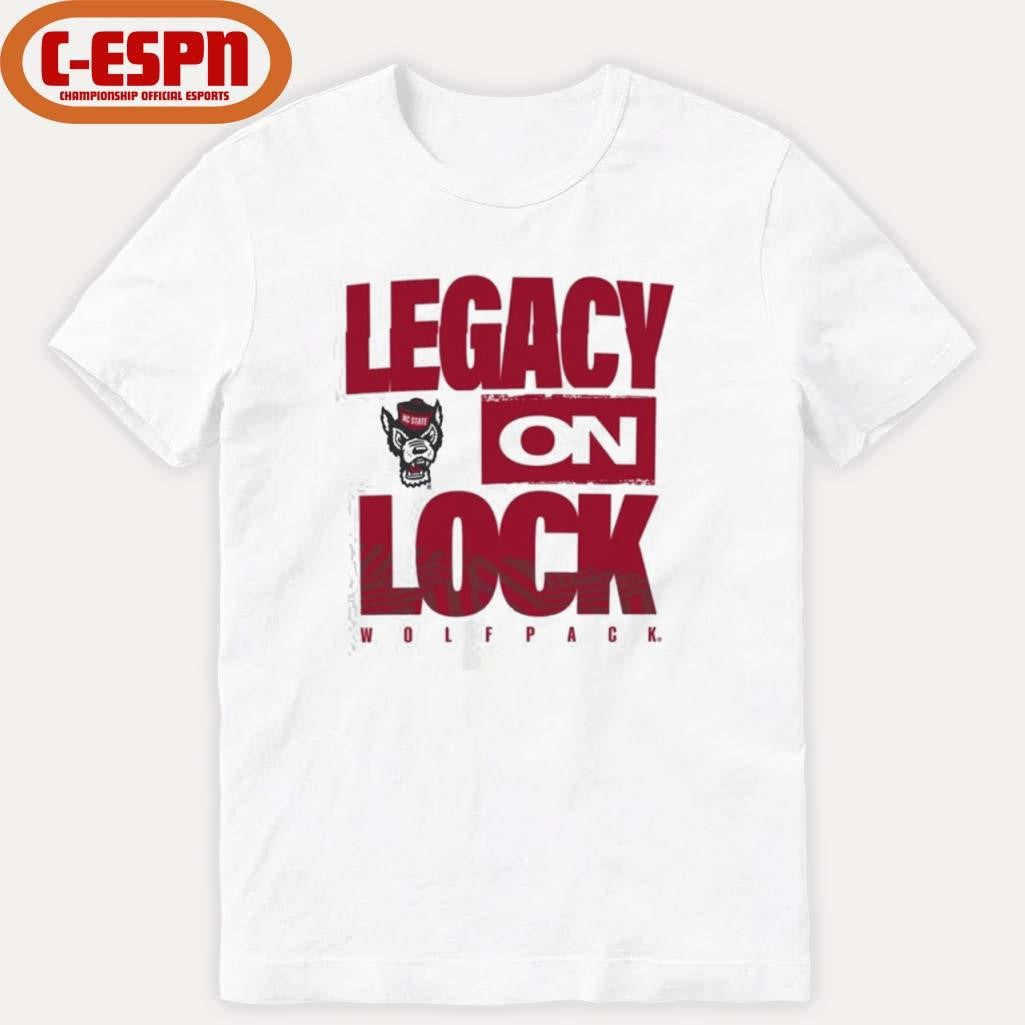 Official NC State Wolfpack Basketball Legacy On Lock Shirt