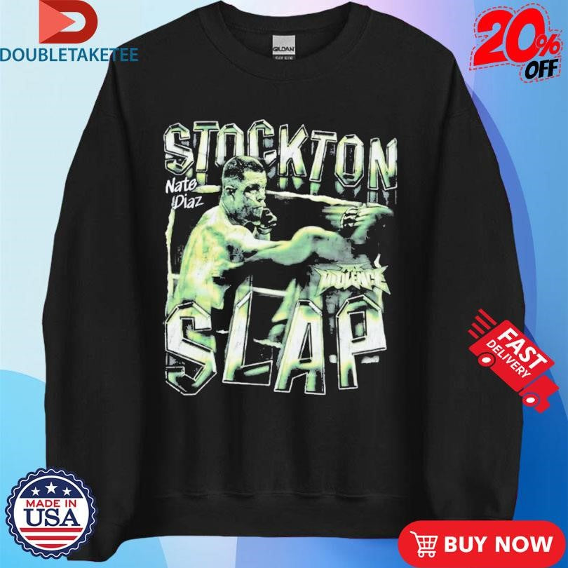 Official Nate Diaz Nick Diaz Stockton 209 Full Violence Shirts