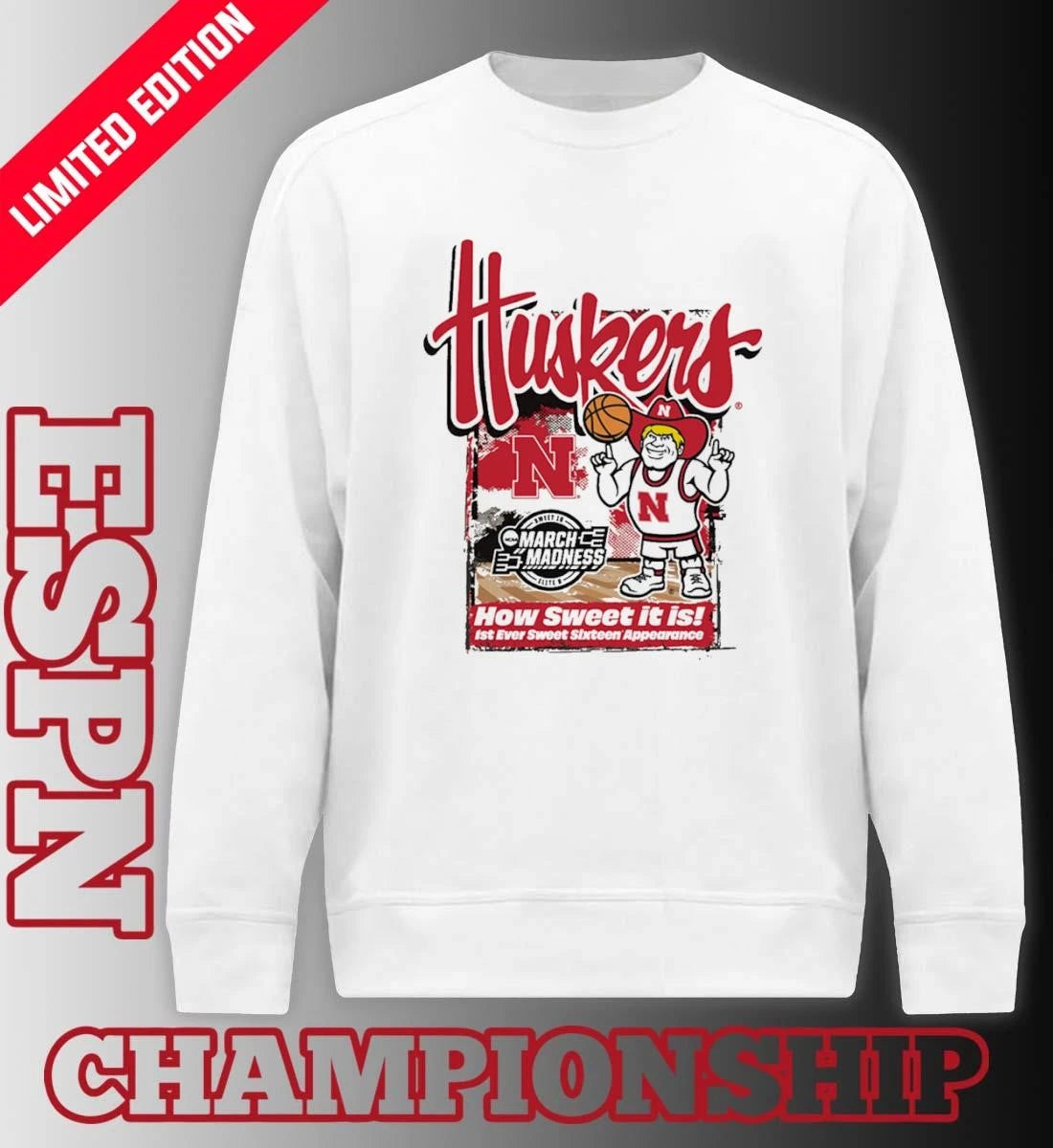 Official Nebraska Cornhuskers 2026 NCAA March Madness First Ever Sweet 16 Shirt