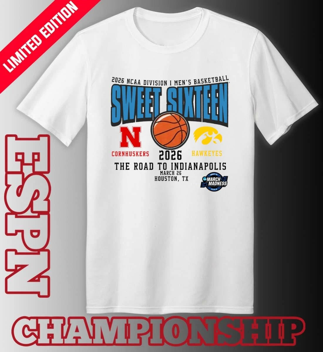Official Nebraska Vs Iowa 2026 NCAA DI Men’s Basketball Tournament Sweet Sixteen T-Shirt