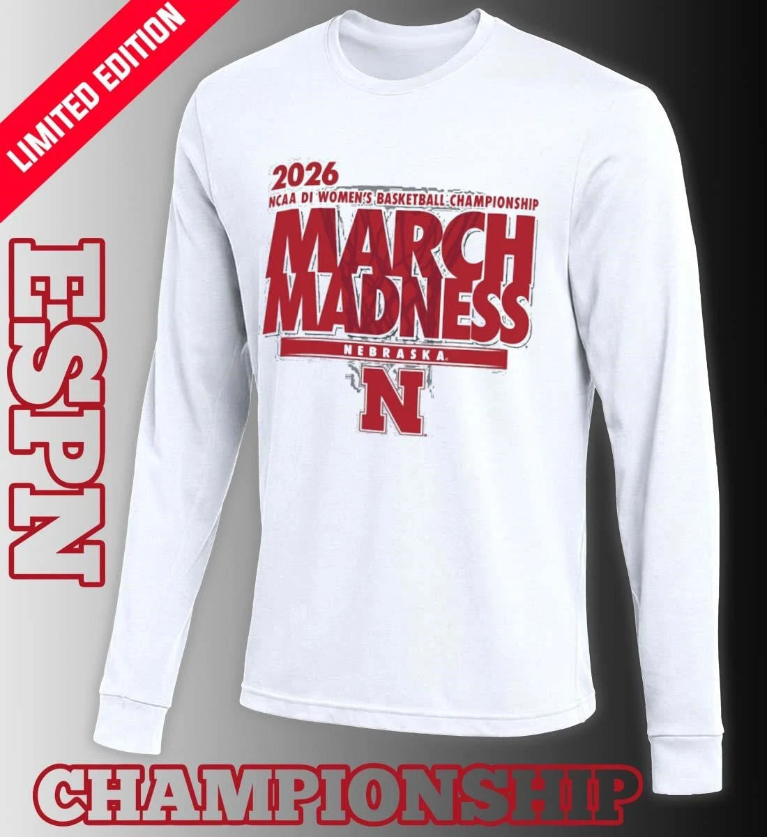 Official Nebraska Women’s Basketball Single Team 2026 NCAA March Madness Shirt