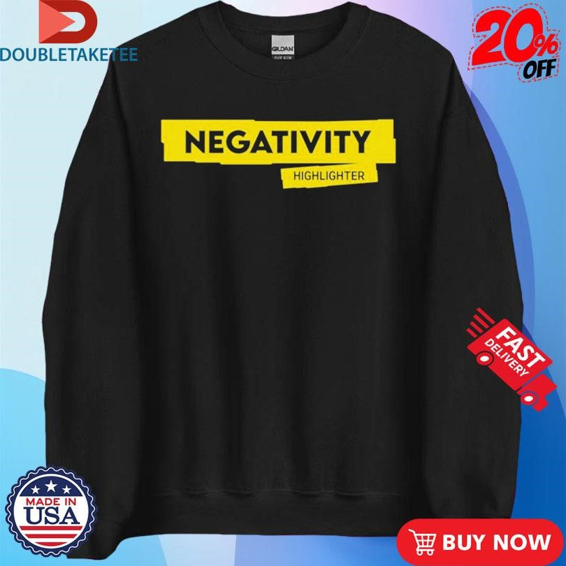 Official Negativity Highlighter Shirts