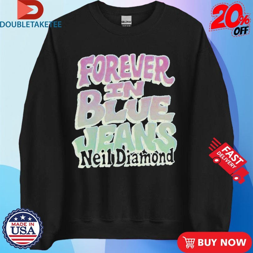 Official Neil Diamond Forever In Blue Jeans Shirts