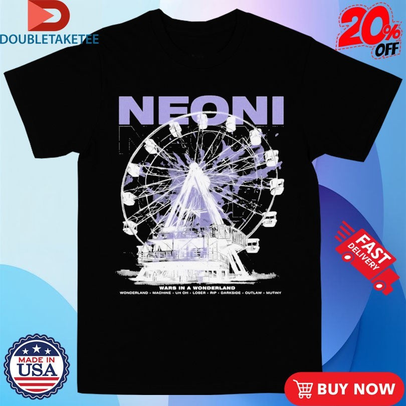 Official Neoni Wars In Wonderland Album Shirts