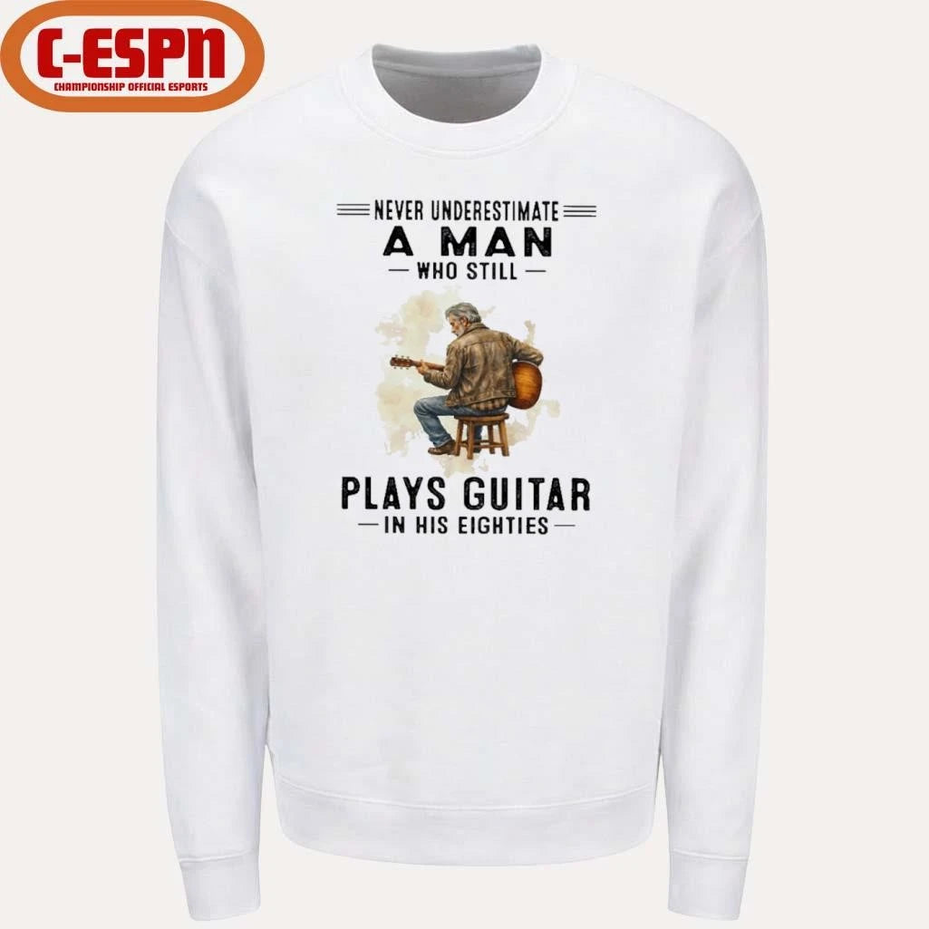 Official Never Underestimate A Man Who Still Plays Guitar In His Eighties Classic T-Shirt