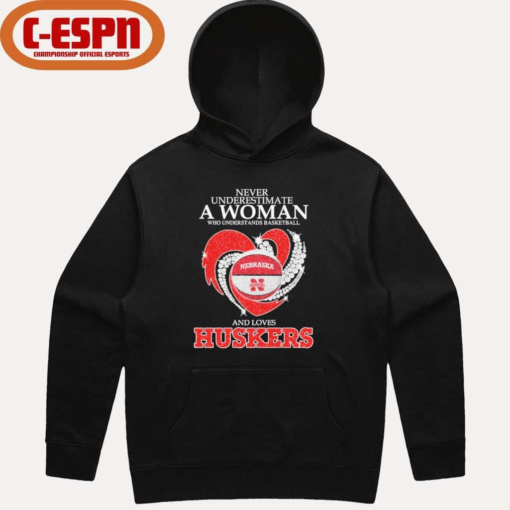 Official Never Underestimate A Woman Who Understands Basketball And Loves Nebraska Basketball 2026 Shirt