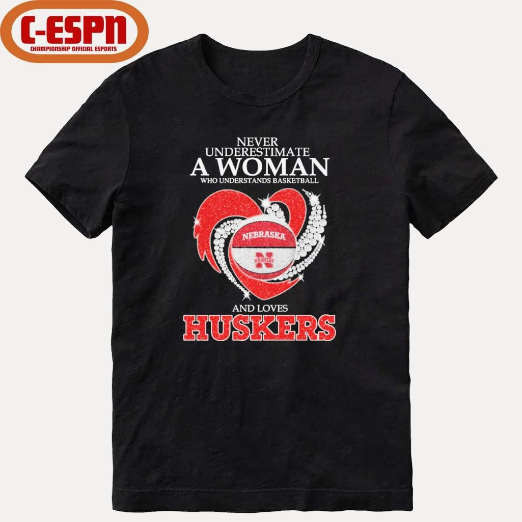 Official Never Underestimate A Woman Who Understands Basketball And Loves Nebraska Basketball 2026 Shirt