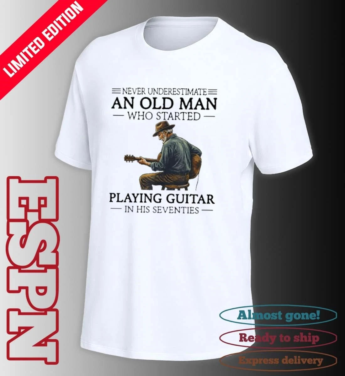 Official Never Underestimate An Old Man Who Started Playing Guitar In His Seventies T-Shirt