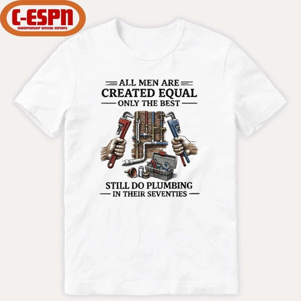 Official Never Underestimate An Old Man Who Still Do Plumbing In His Seventies Shirt
