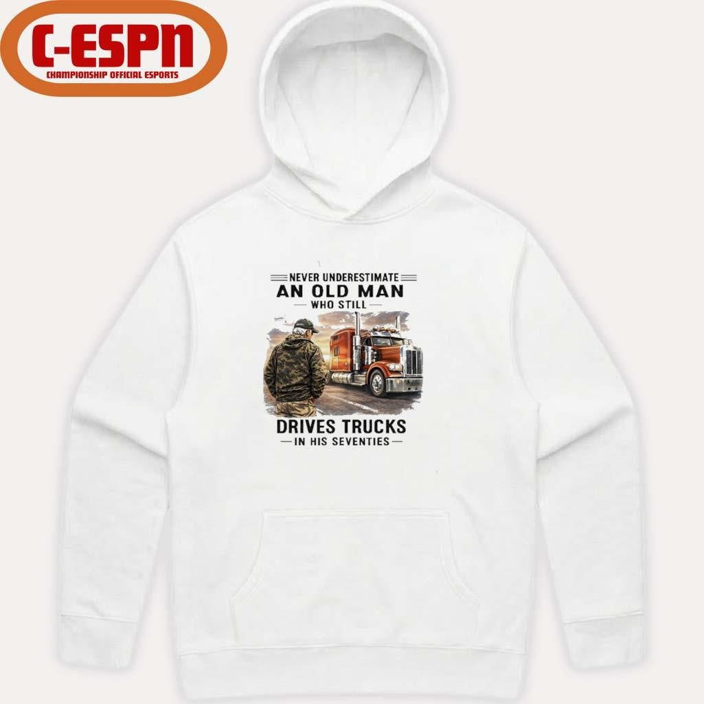Official Never Underestimate An Old Man Who Still Drives Trucks In His Seventies Retro Shirt