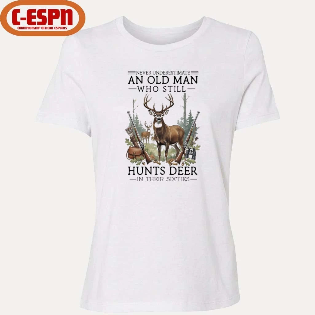 Official Never Underestimate An Old Man Who Still Hunts Deer In His Sixties T-Shirt