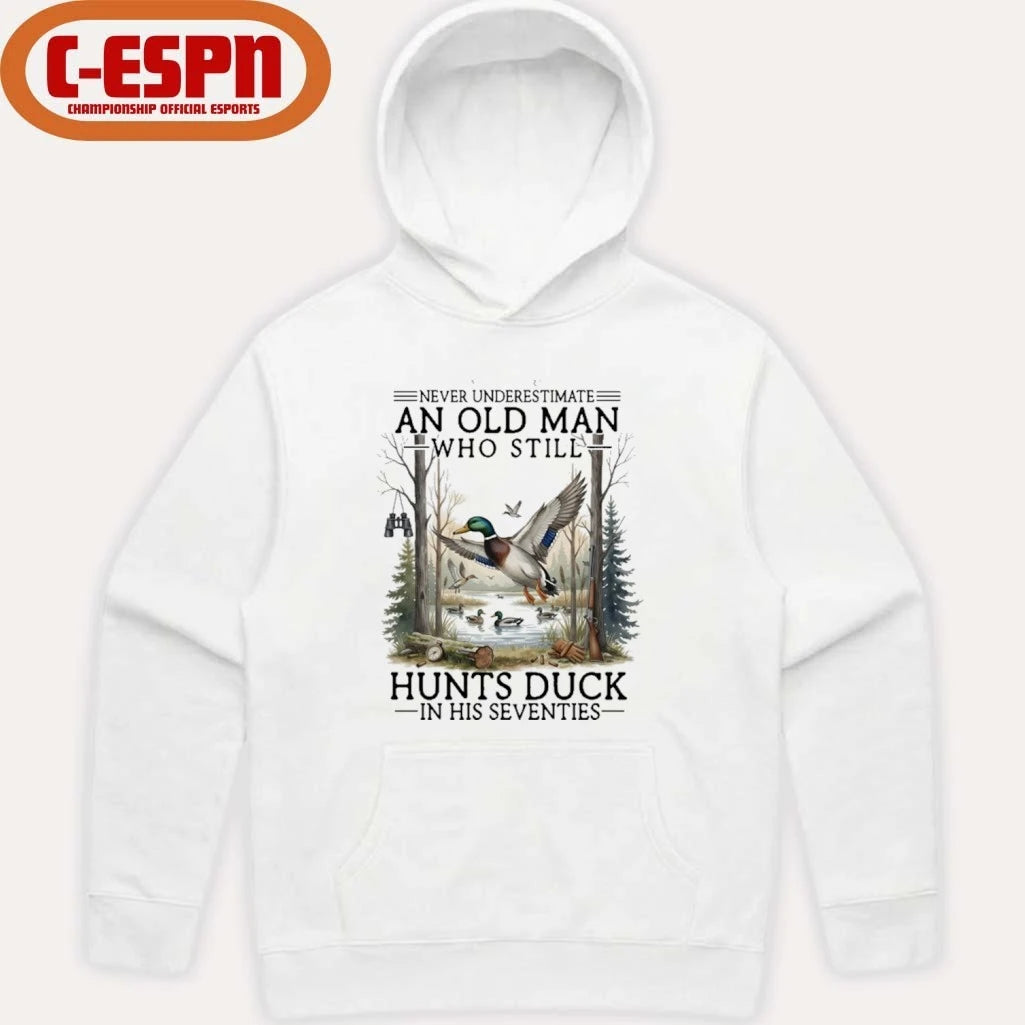 Official Never Underestimate An Old Man Who Still Hunts Duck In His Seventies Shirt