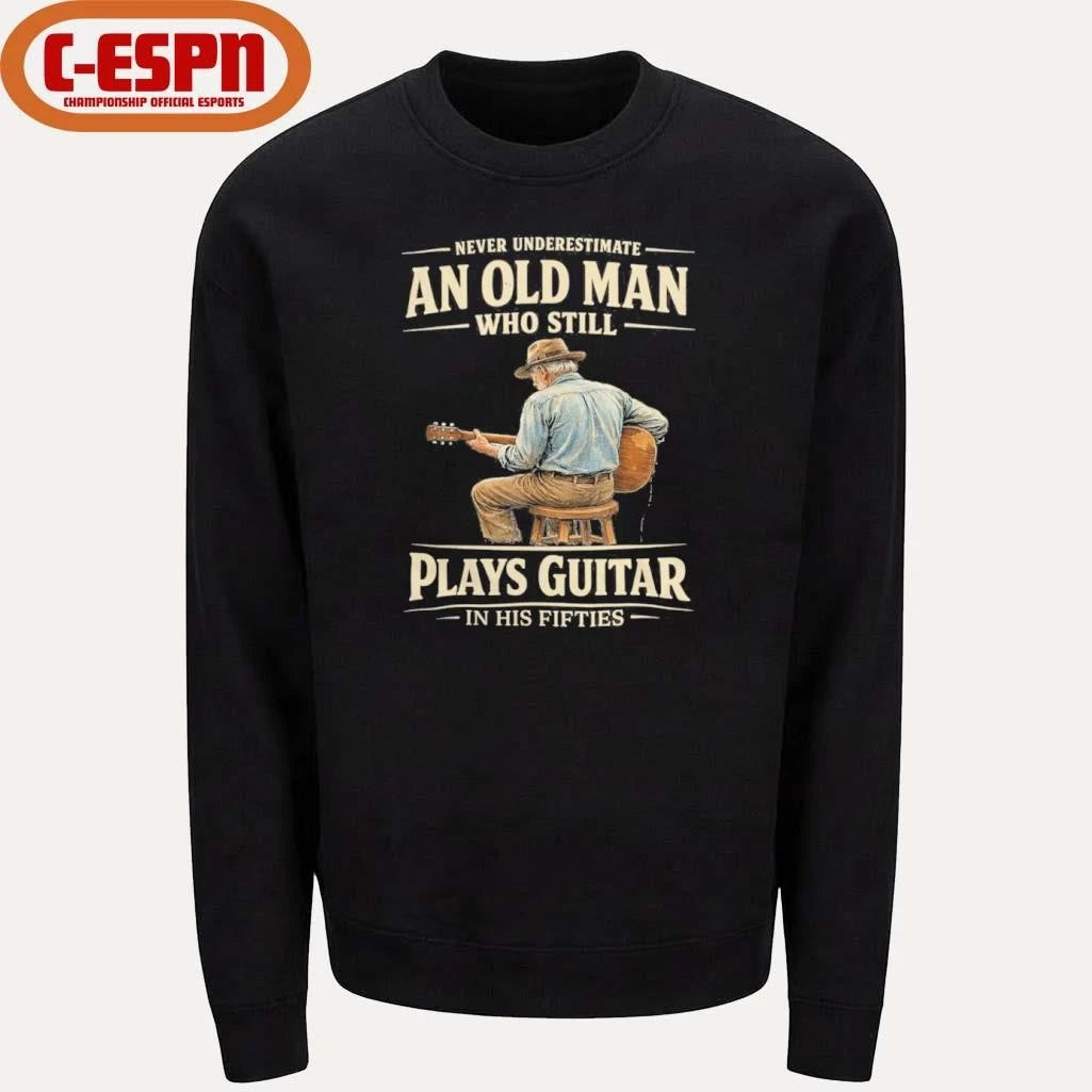 Official Never Underestimate An Old Man Who Still Plays Guitar In His Fifties shirt