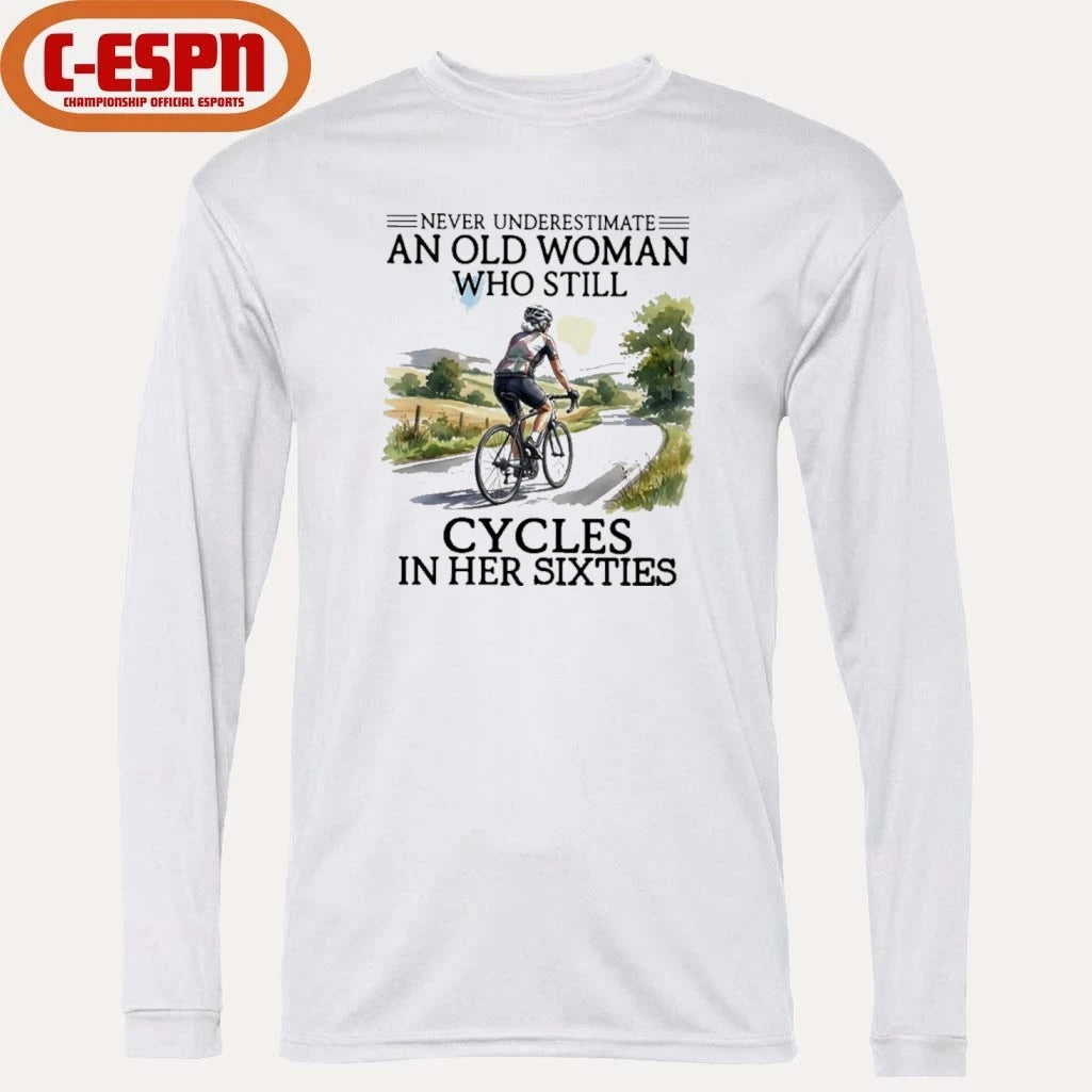 Official Never Underestimate An Old Woman Who Still Cycles In Her Sixties Classic T-Shirt