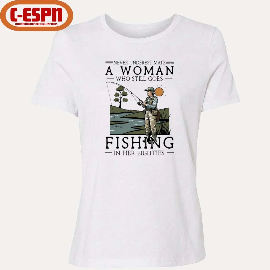 Official Never Underestimate An Old Woman Who Still Goes Fishing In Her Eighties Shirt