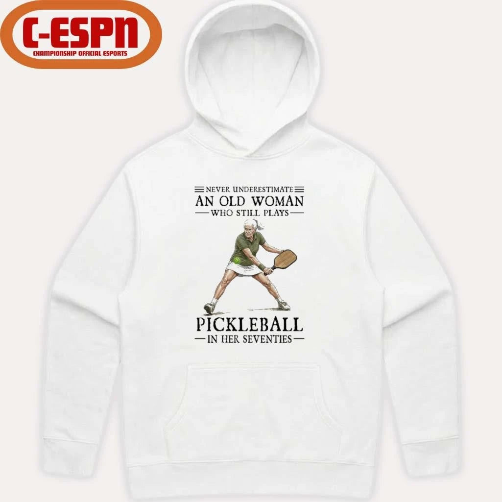 Official Never Underestimate An Old Woman Who Still Plays Pickleball In Their Seventies 2026 Shirt