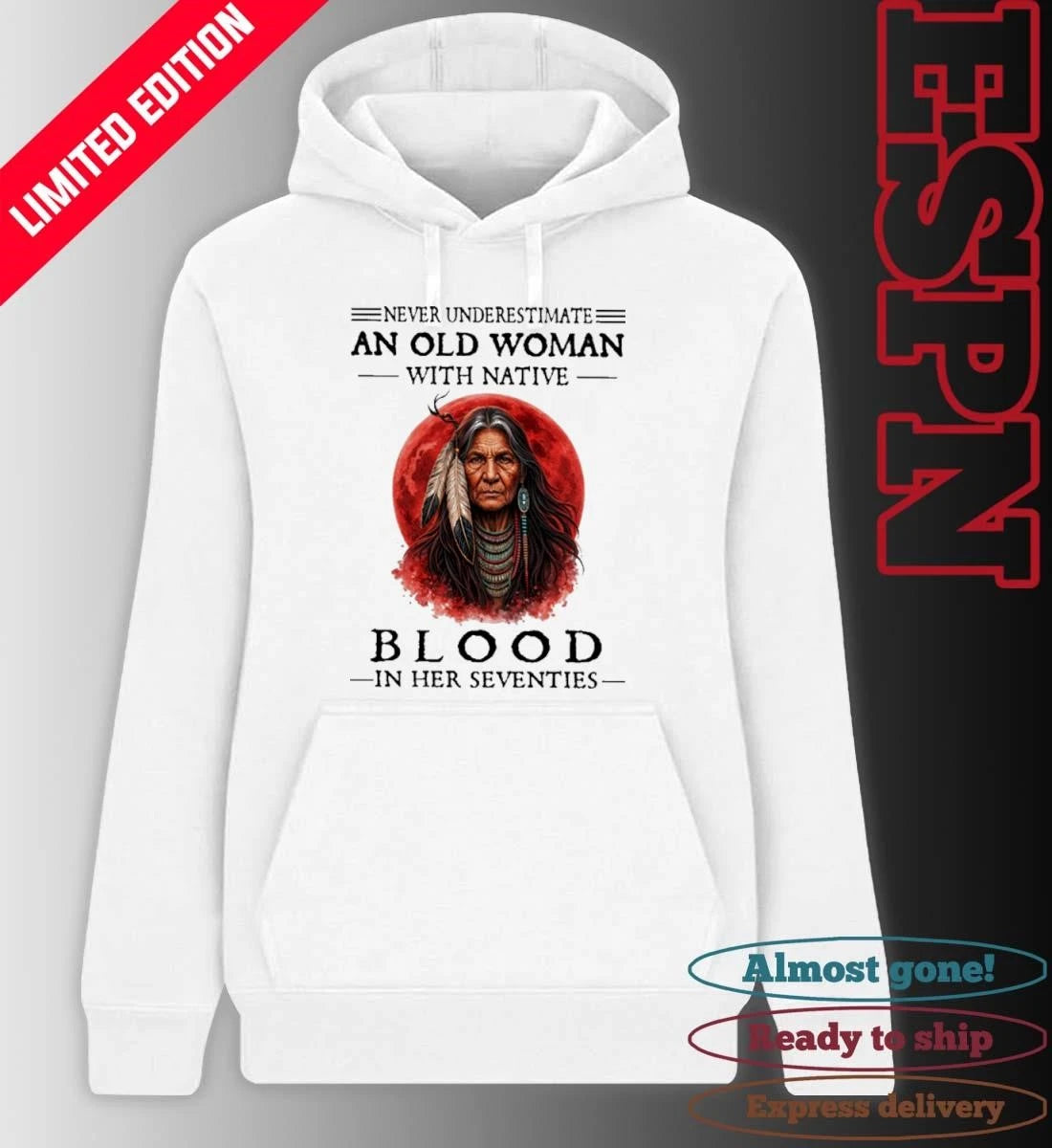 Official Never Underestimate An Old Woman With Native Blood In Her Seventies Classic T-Shirt