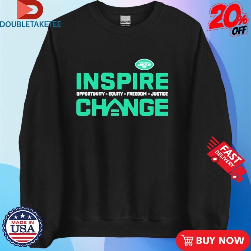 Official New York Jets Inspire Change Opportunity Equity Freedom Justice Shirts