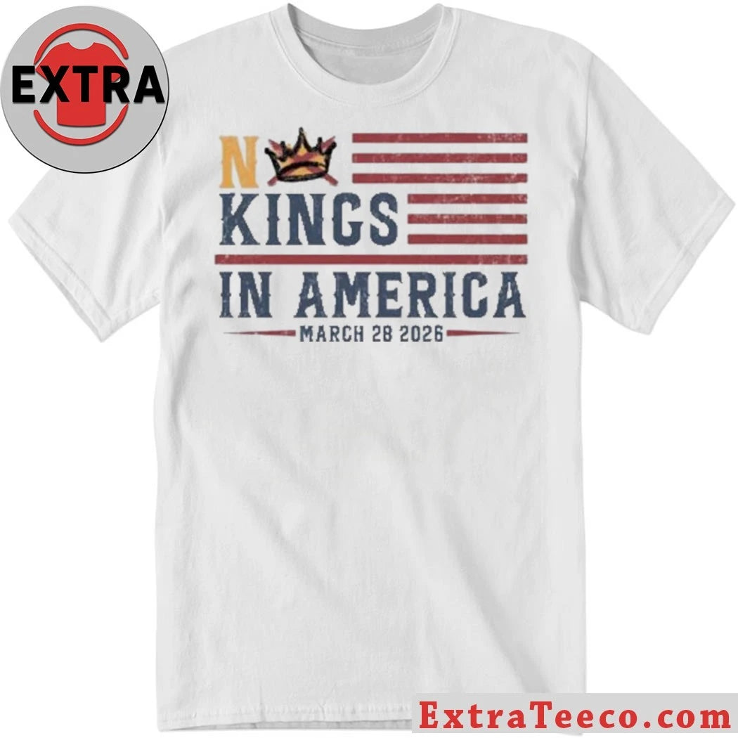 Official No Kings in America March 28 2026 Shirt