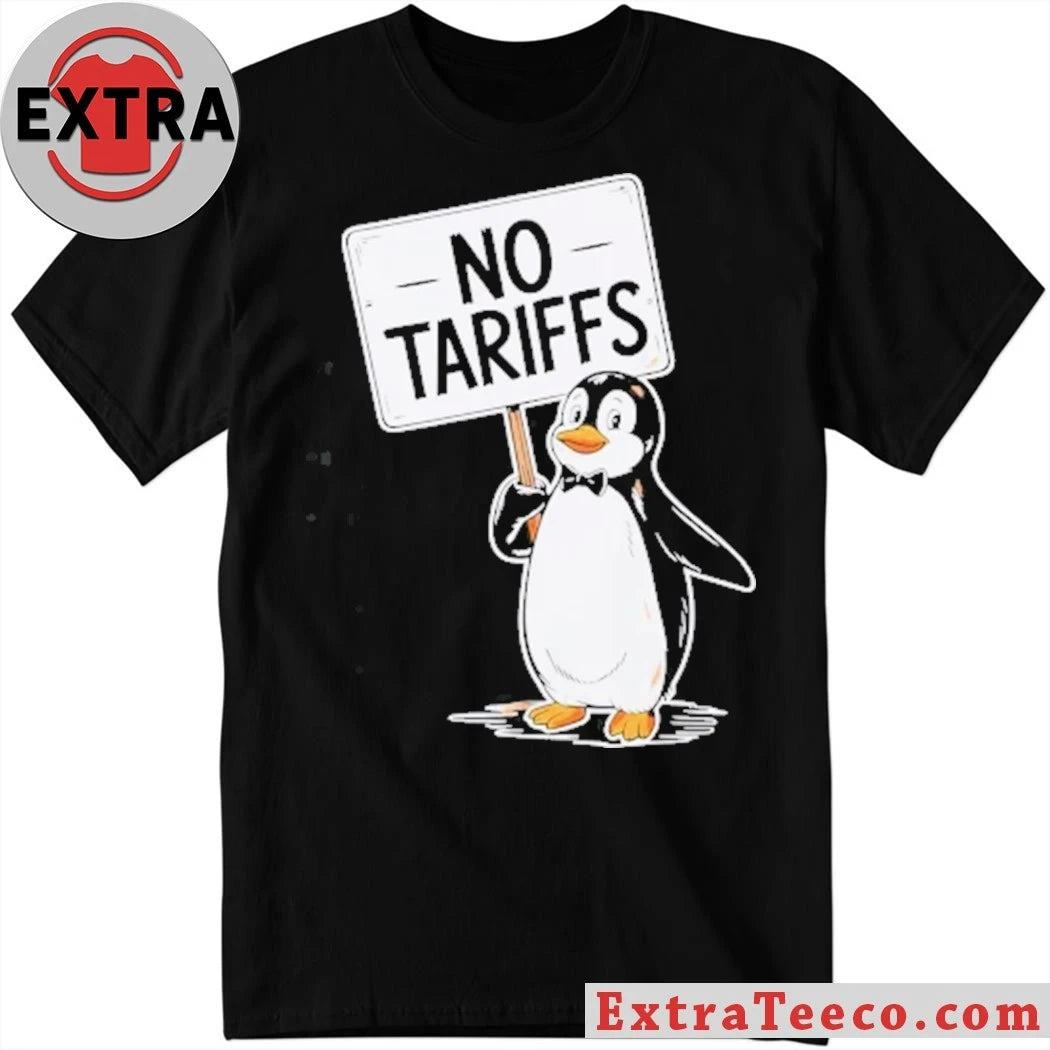 Official No Tariffs Taxes Penguin Shirt