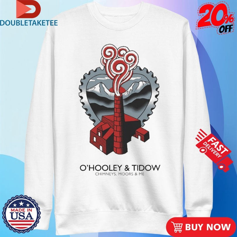 Official O’Hooley &amp; Tidow Chimneys, Moors And Me Shirts