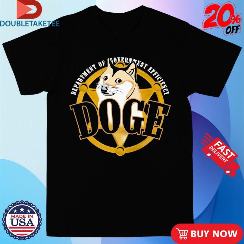 Official Official Doge Department Of Government Efficiency Shirts