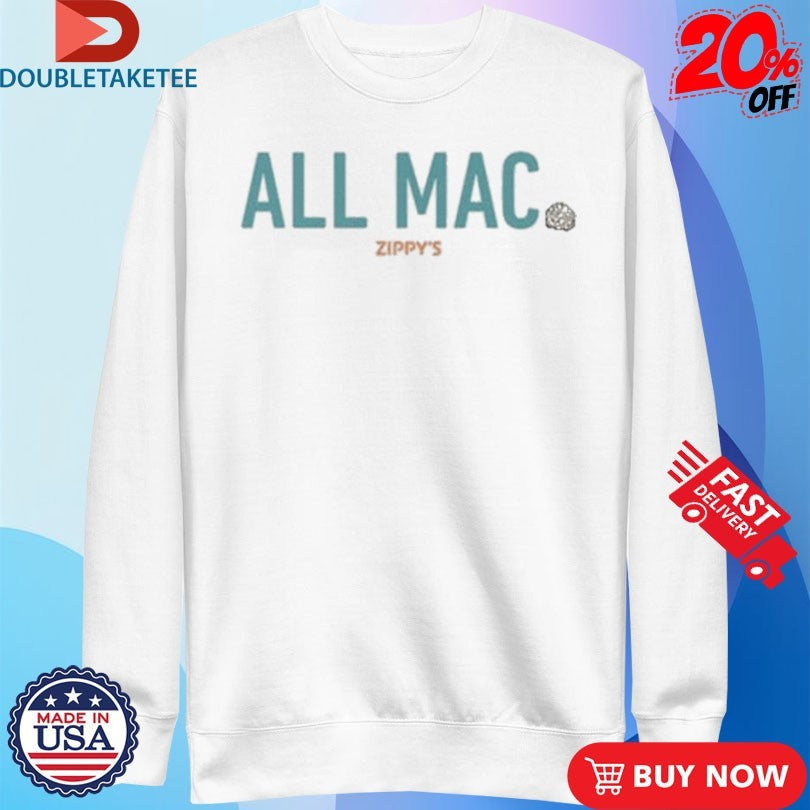 Official Official Zippy’s All Mac Shirts