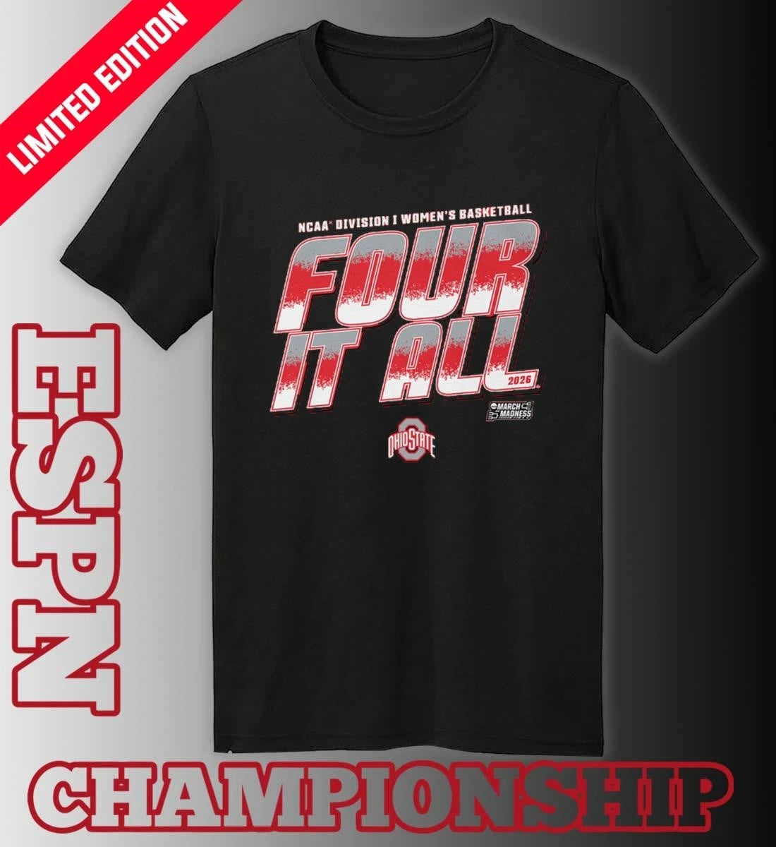 Official Ohio State Women’s Basketball Four It All 2026 March Madness Shirt