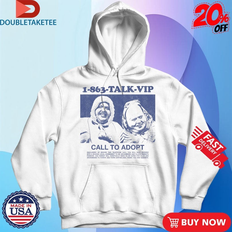 Official Ollie And Archimedes Talk Vip Call To Adopt Shirts