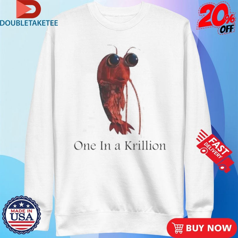 Official One In A Krillion Shrimp Shirts