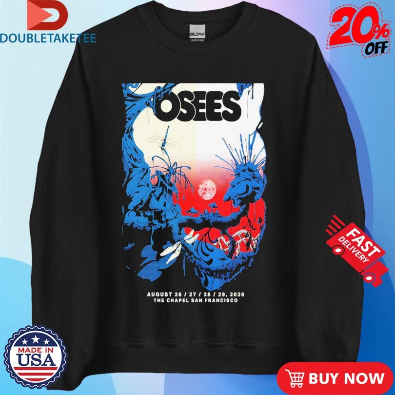 Official Osees The Chapel San Francosci European Tour 2026 Shirts