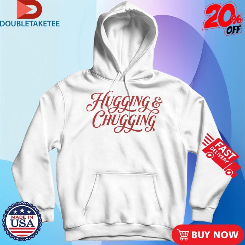 Official Pate State Material Hugging And Chugging Shirts