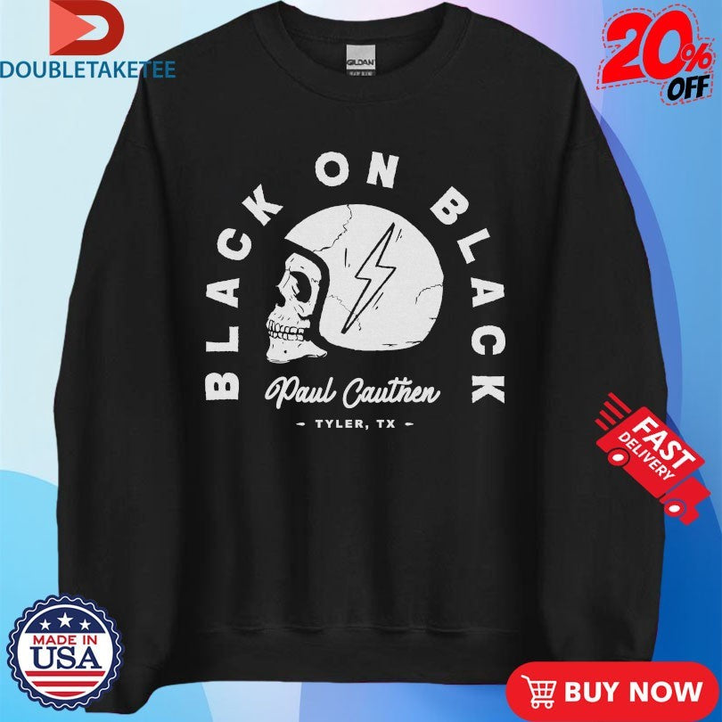 Official Paul Cauthen Black On Black Tyler Tx Skull Shirts