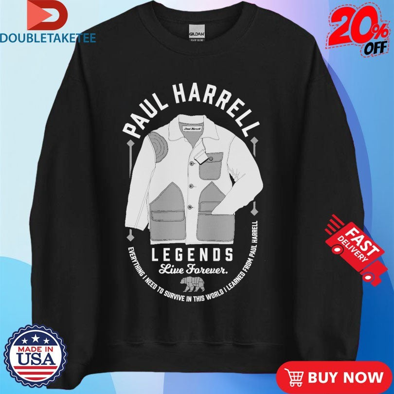 Official Paul Harrell Legends Live Forever Shirts