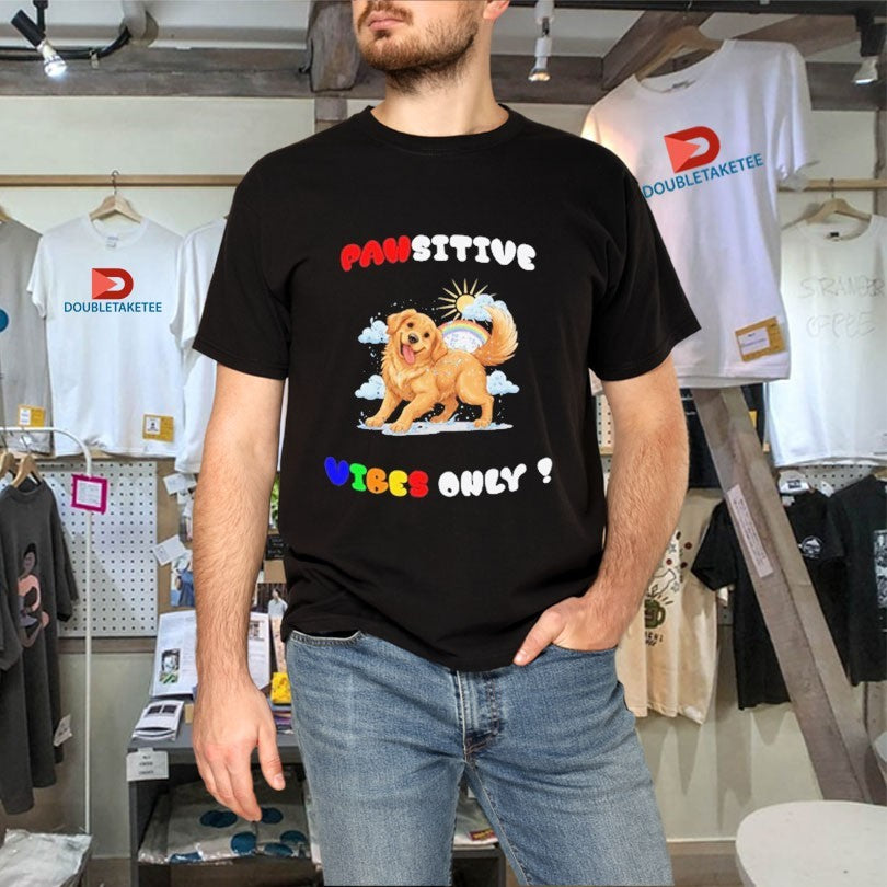 Official Pawsitive Vibes Only Funny Golden Retriever Shirts