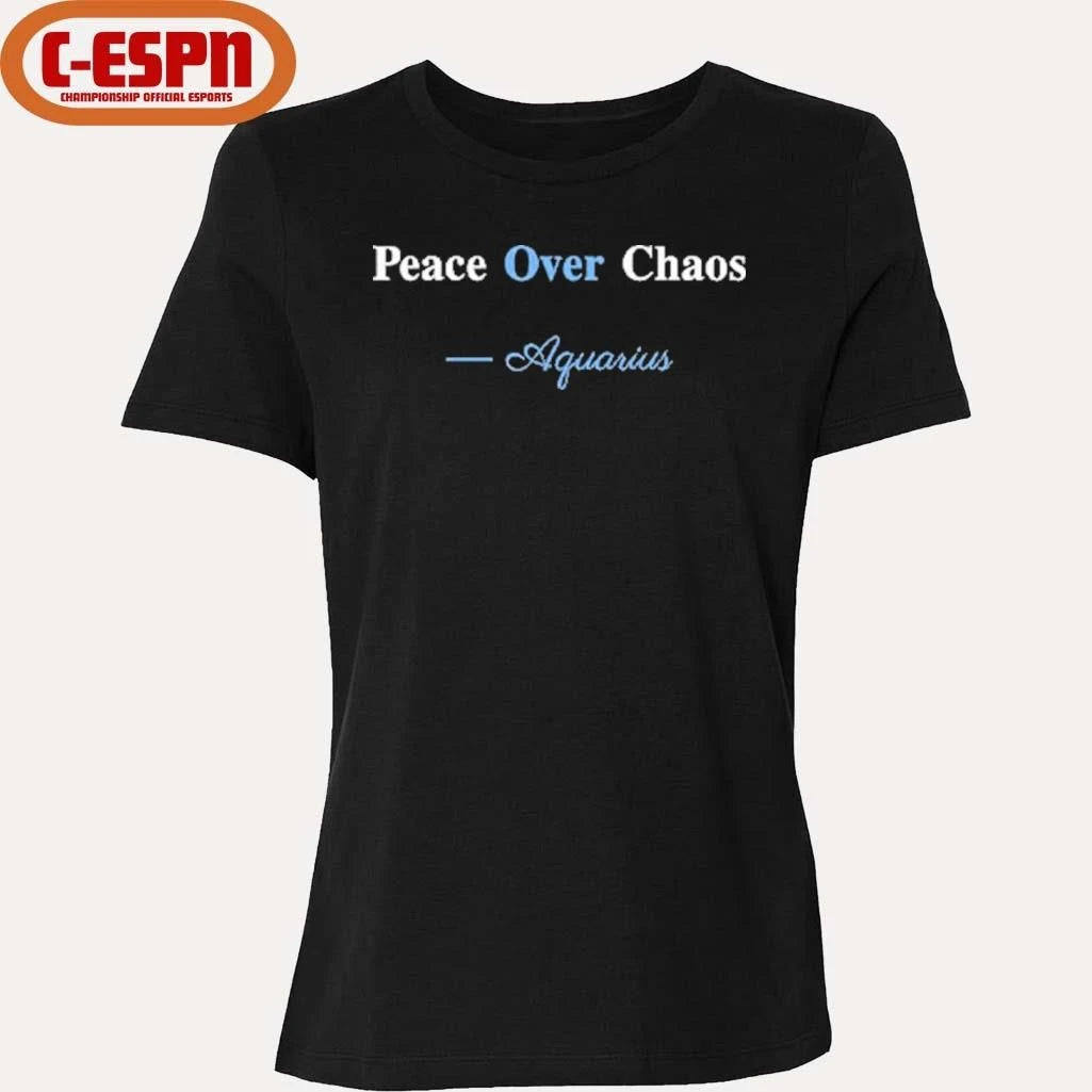 Official Peace Over Chaos Aquarius Shirt