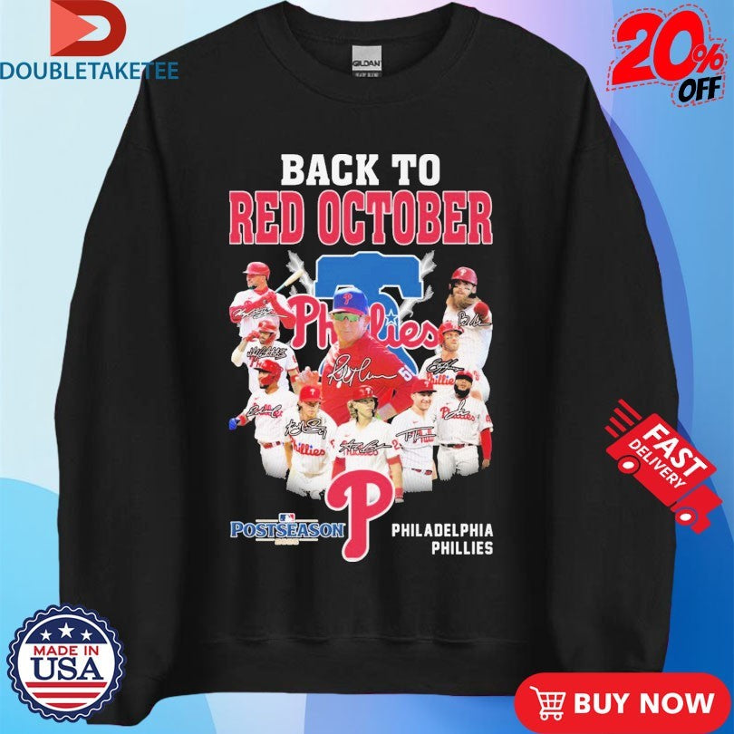 Official Philadelphia Phillies Back To Red October Postseason MLB 2025 Signatures Shirts