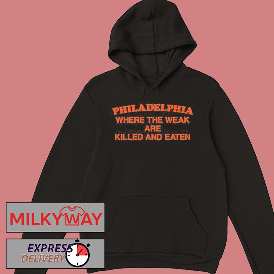 Philadelphia Weak and Killed T Shirt