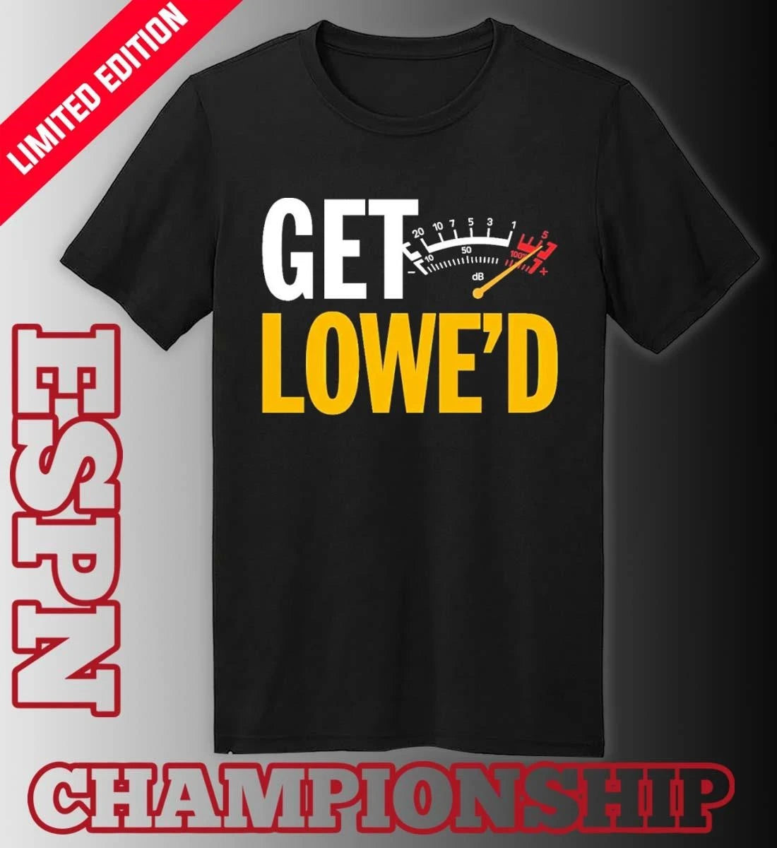 Official Pittsburgh Get Lowe’d T-Shirt