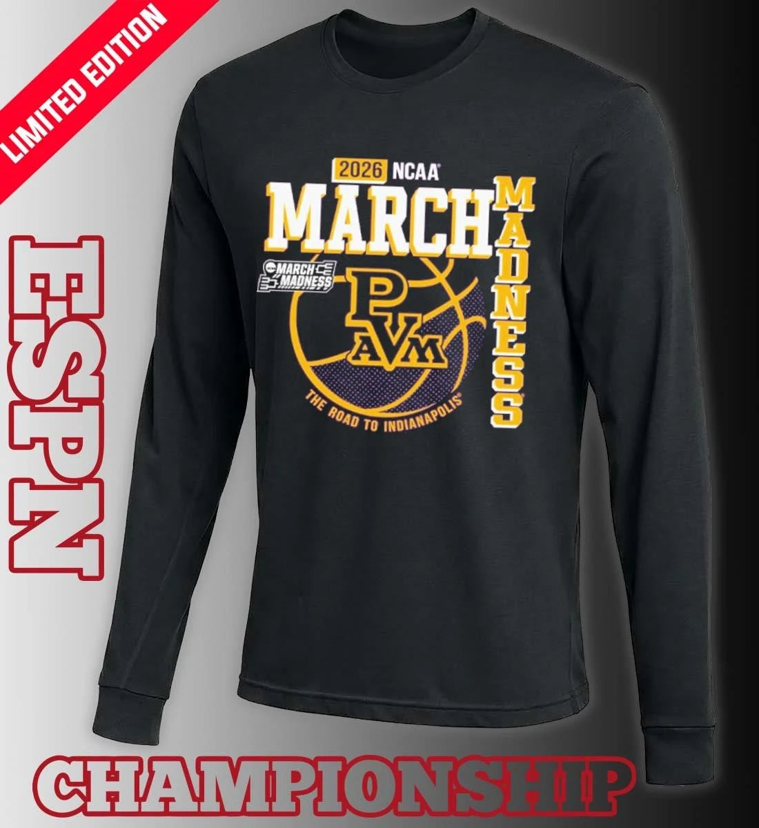 Official Prairie View A&amp;M University Men’s Basketball 2026 March Madness Bound Shirt